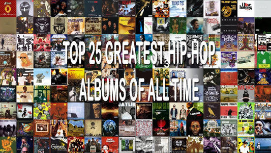 Music - TOP 25  GREATEST HIP-HOP ALBUMS