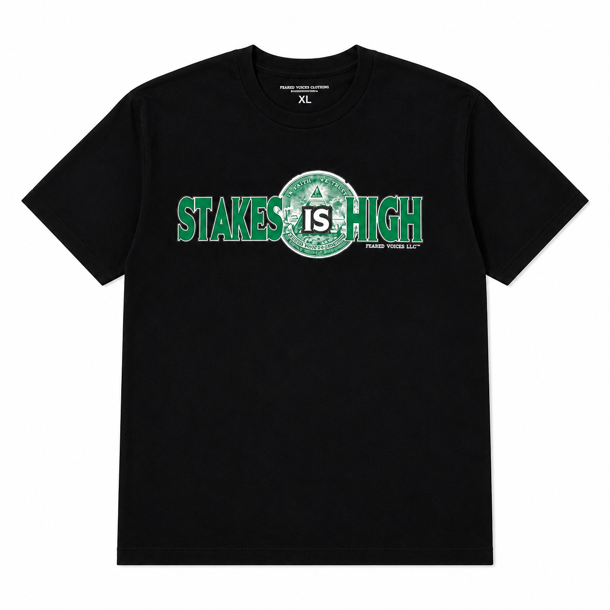 FV Stakes Is High SS Tee
